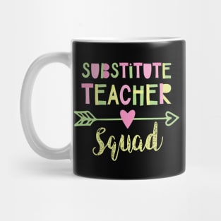 Substitute Teacher Squad Mug